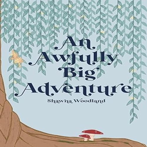 Cover of An Awfully Big Adventure