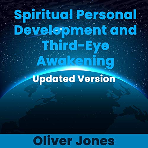 Cover of Spiritual Personal Development and Third Eye Awakening: Updated Version
