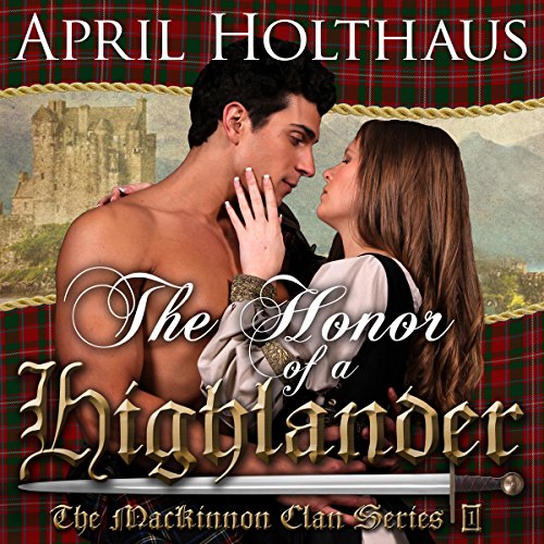 Cover of The Honor of a Highlander: A Novella