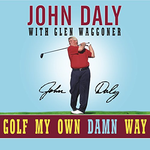 Cover of Golf My Own Damn Way