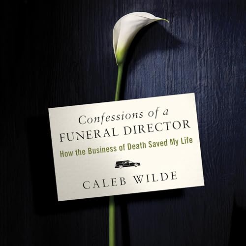 Cover of Confessions of a Funeral Director