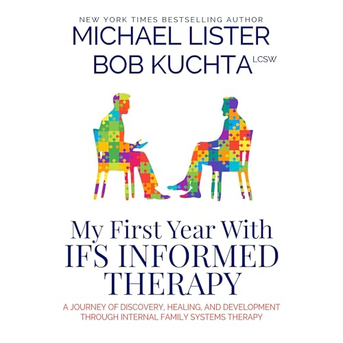 Cover of My First Year with IFS Therapy