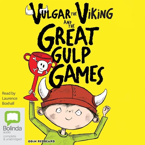 Cover of Vulgar the Viking and the Great Gulp Games