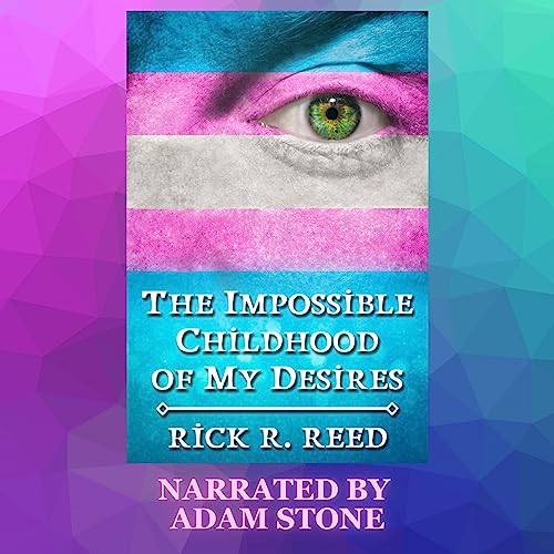 Cover of The Impossible Childhood of My Desires