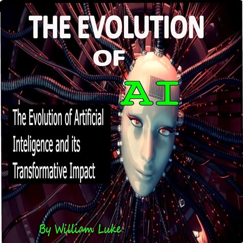 Cover of The Evolution of AI
