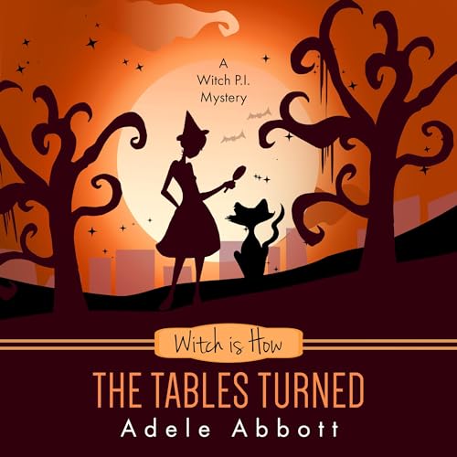 Cover of Witch Is How the Tables Turned
