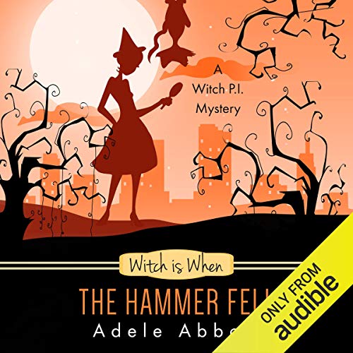Cover of Witch Is When the Hammer Fell