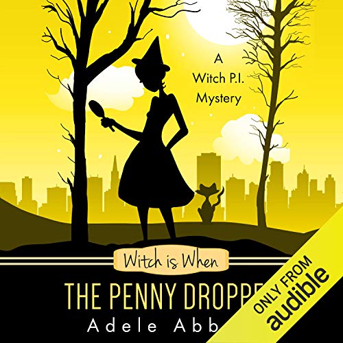 Cover of Witch Is When the Penny Dropped