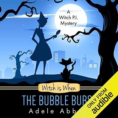 Cover of Witch Is When the Bubble Burst