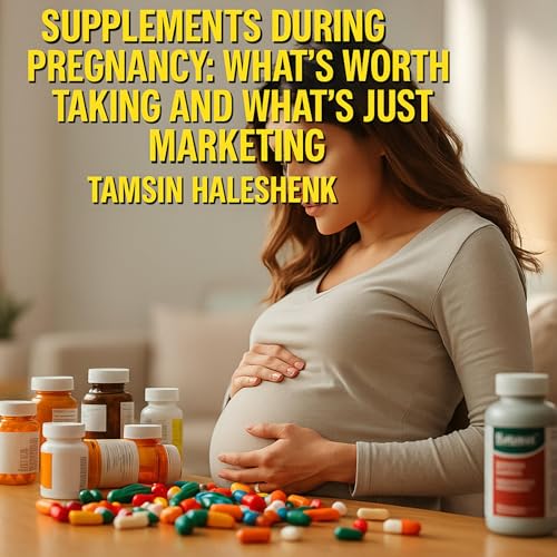 Cover of Supplements During Pregnancy