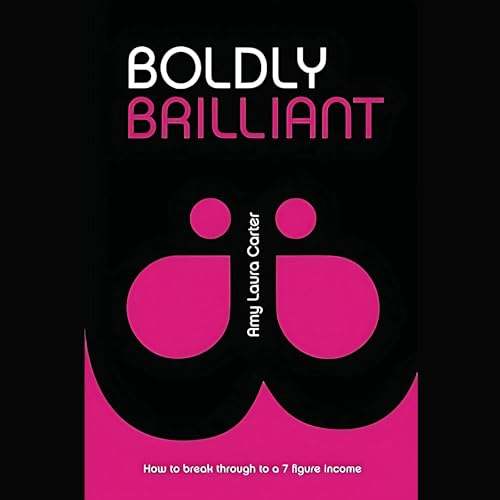 Cover of Boldly Brilliant
