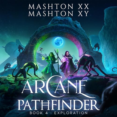 Cover of Arcane Pathfinder Book 4: Exploration