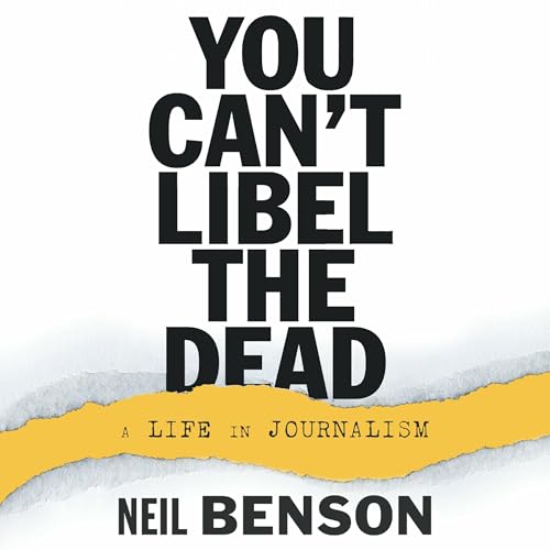 Cover of You Can't Libel the Dead
