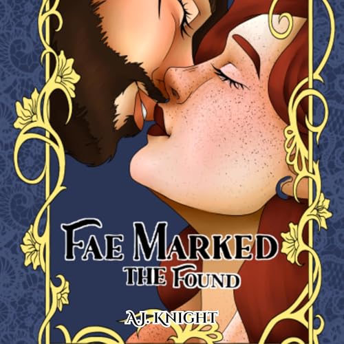 Cover of Fae Marked: The Found