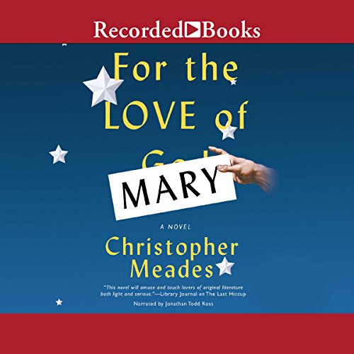 Cover of For the Love of Mary