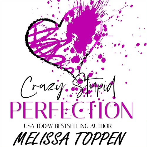 Cover of Crazy Stupid Perfection