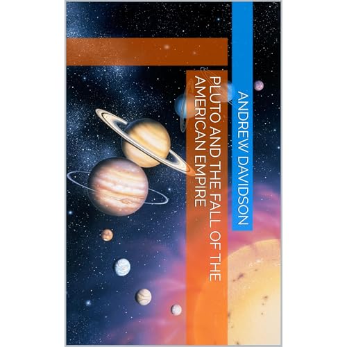 Cover of PLUTO and the FALL of the AMERICAN EMPIRE