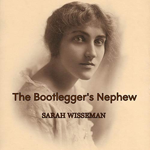 Cover of The Bootlegger's Nephew