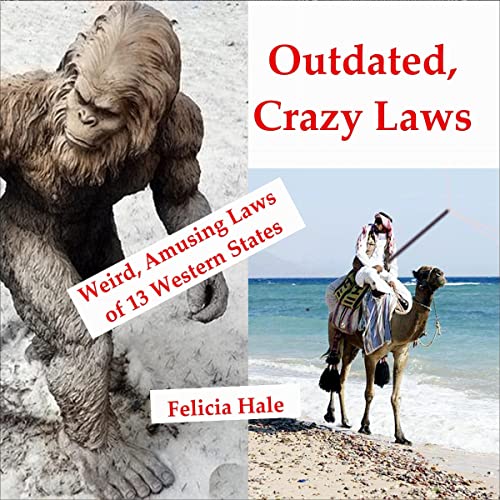 Cover of Outdated, Crazy Laws