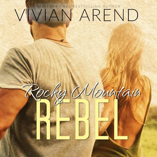 Cover of Rocky Mountain Rebel