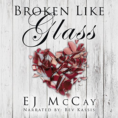 Cover of Broken Like Glass