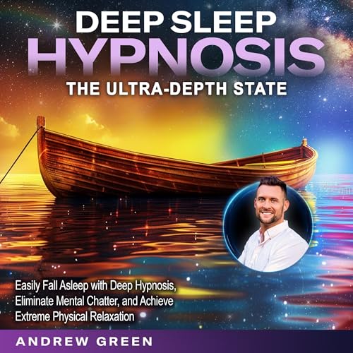 Cover of Deep Sleep Hypnosis: The Ultra-Depth State