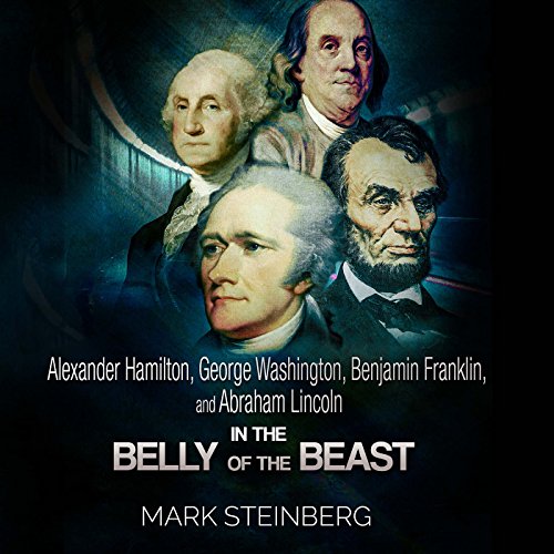 Cover of Alexander Hamilton, George Washington, Benjamin Franklin, and Abraham Lincoln