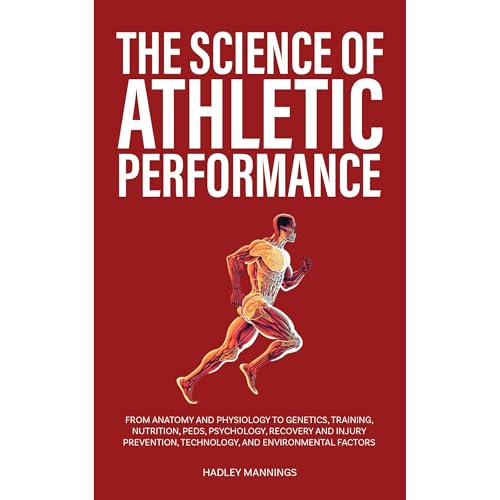 Cover of The Science of Athletic Performance
