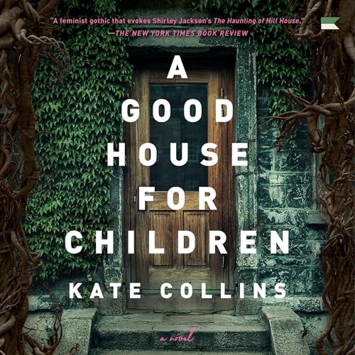 Cover of A Good House for Children