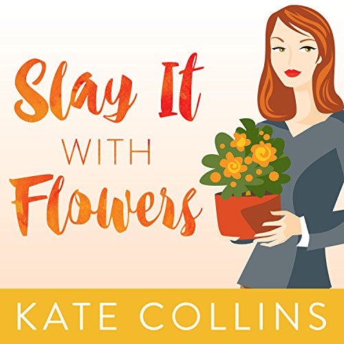 Cover of Slay It with Flowers