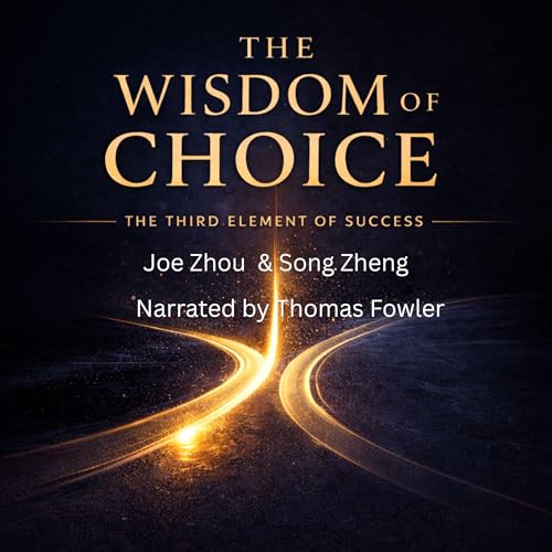 Cover of The Wisdom of Choice