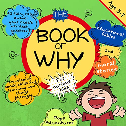 Cover of The Book of Why for Curious Kids