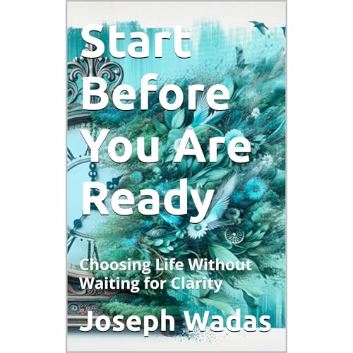 Cover of Start Before You Are Ready