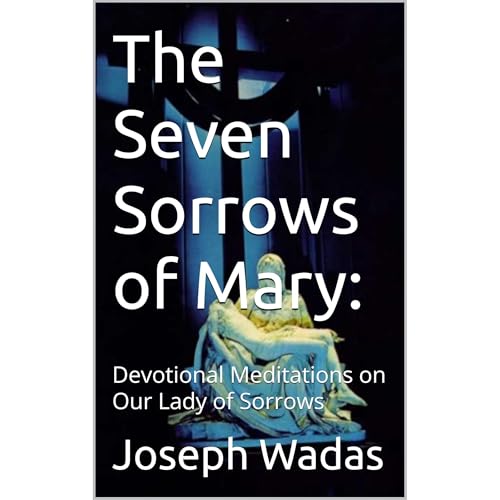 Cover of The Seven Sorrows of Mary: