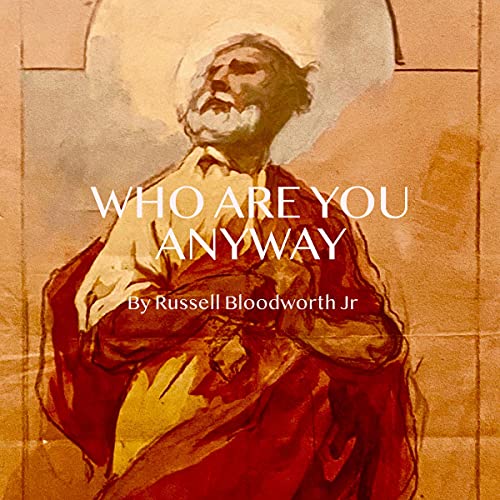 Cover of Who Are You Anyway?: Exploring Exodus 34:6-7