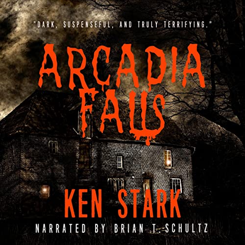 Cover of Arcadia Falls: A Horror Novel