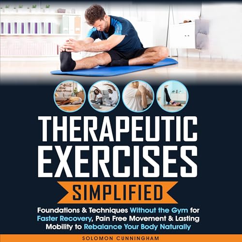 Cover of Therapeutic Exercises Simplified