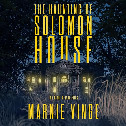 Cover of The Haunting of Solomon House