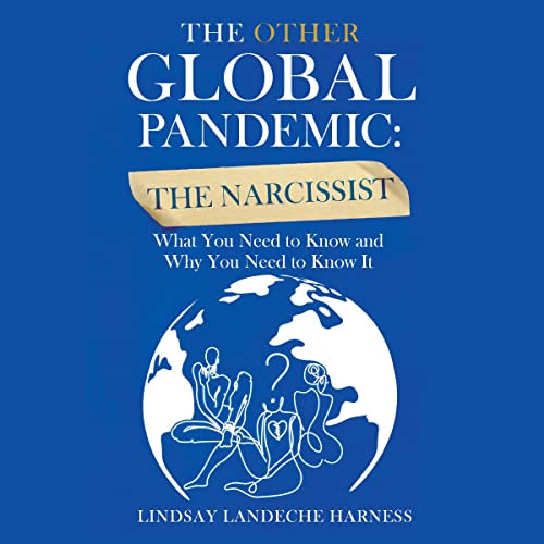 Cover of The Other Global Pandemic: The Narcissist