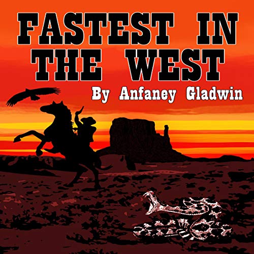 Cover of Fastest in the West