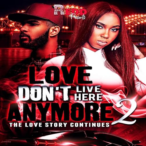 Cover of Love Don't Live Here Anymore 2