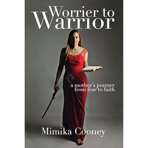 Cover of Worrier to Warrior