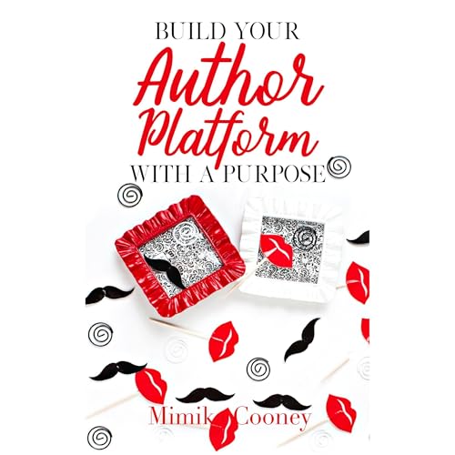 Cover of Build your Author Platform with a Purpose