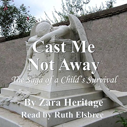 Cover of Cast Me Not Away
