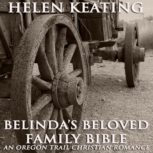 Cover of Belinda's Beloved Family Bible
