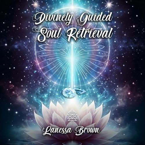 Cover of Divinely Guided Soul Retrieval