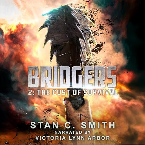 Cover of Bridgers 2: The Cost of Survival