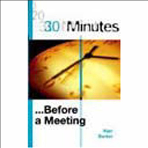 Cover of 30 Minutes Before a Meeting (Executive Summary)
