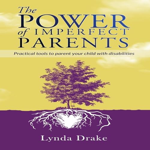 Cover of The Power of Imperfect Parents