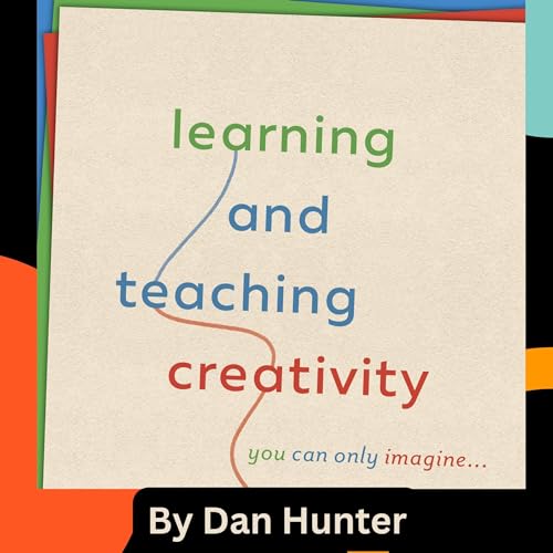 Cover of Learning and Teaching Creativity